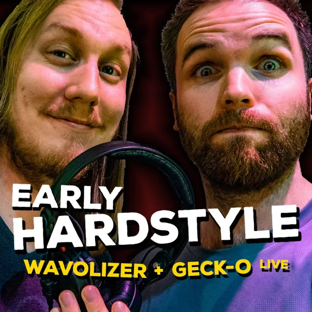 Artwork: Geck-o & Wavolizer - Early Hardstyle LIVE (3 hours)