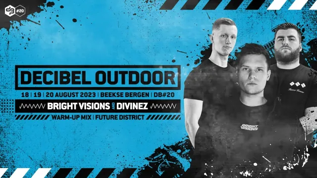 Artwork: Bright Visions & Divinez - Decibel Outdoor 2023 - Future District Mix