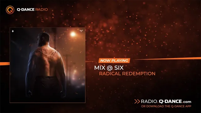 Artwork: Q-dance Radio: MIX - SIX | Radical Redemption - Brotherhood of Brutality special