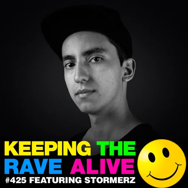 Artwork: Keeping The Rave Alive - KTRA feat. Stormerz #425