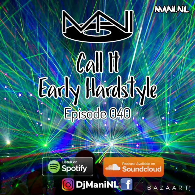 Artwork: Mani - Call It Early Hardstyle #040