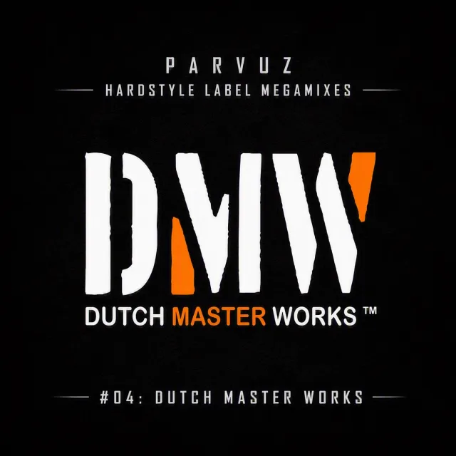 Artwork: Dutch Master Works - Parvuz - Hardstyle Label Megamixes #04