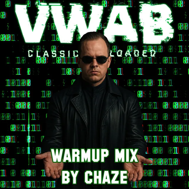 Artwork: Chaze - VWAB Classic Reloaded Warmup Mix