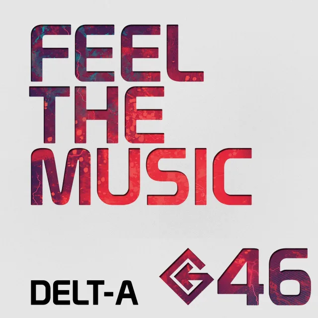 Artwork: Delt-A - Feel The Music - Genesis Warm-Up Part 2 - The Rise #46