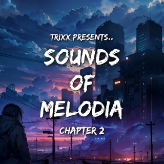 Artwork: Chapter 2 - Sounds Of Melodia #2