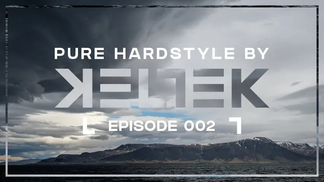 Artwork: KELTEK - Pure Hardstyle #002