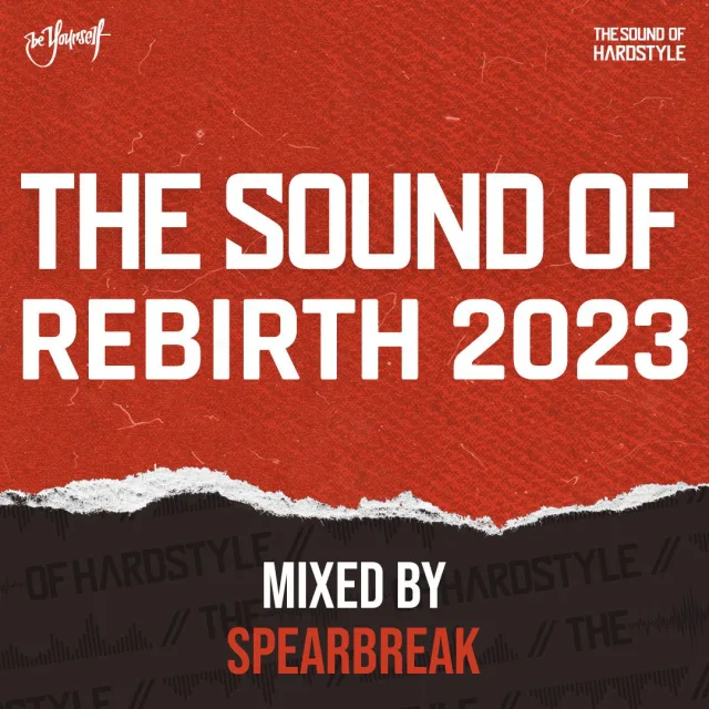 Artwork: The Sound of REBiRTH Festival @ Mixed by Spearbreak