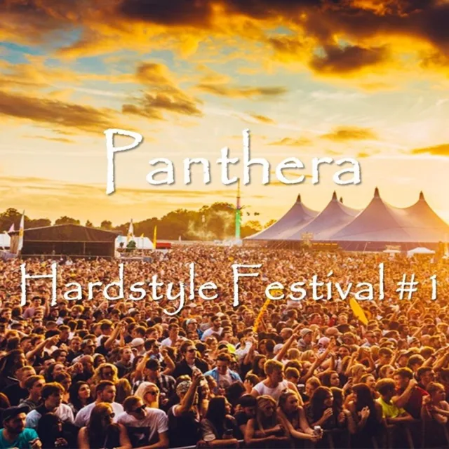 Artwork: Panthera - Hardstyle Festival #1