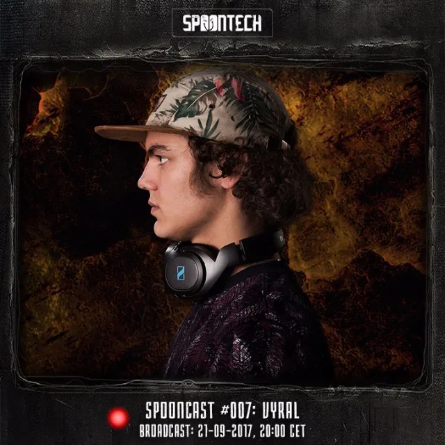 Artwork: Vyral - Spooncast #007
