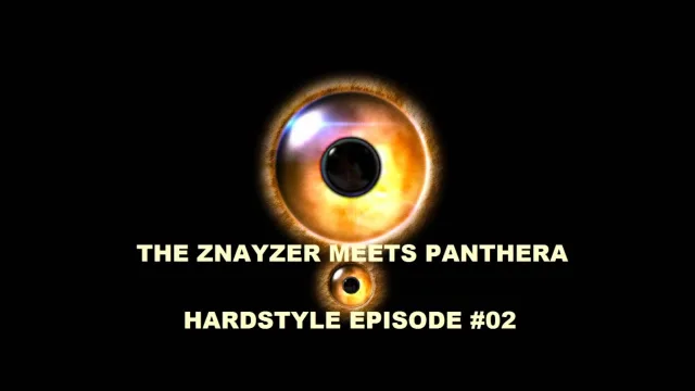 Artwork: The Znayzer meets Panthera - Hardstyle Episode #02