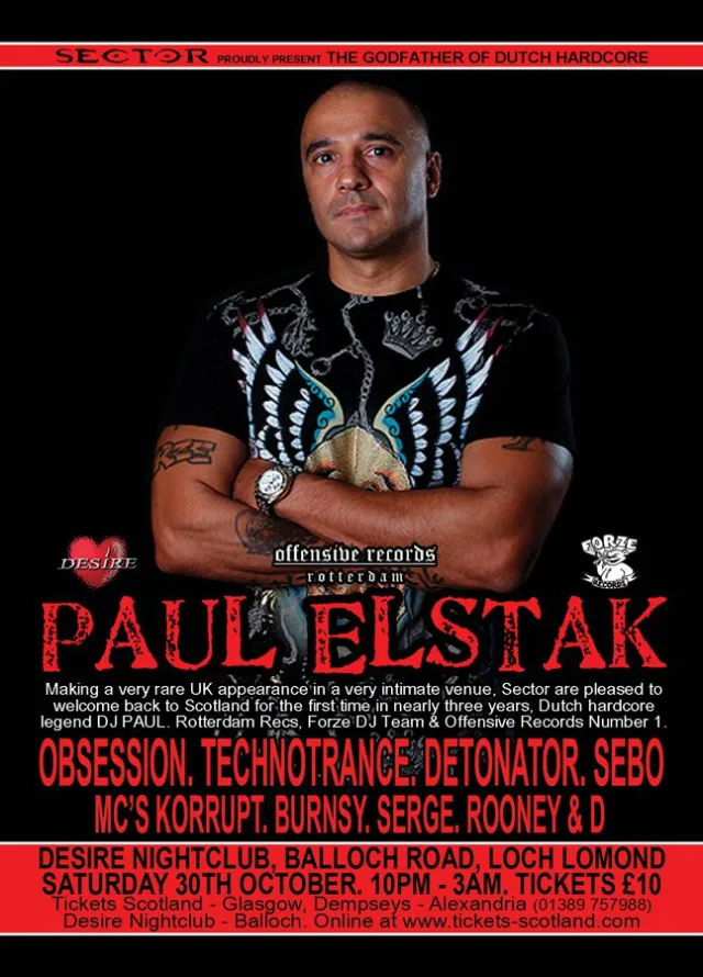 Artwork: Paul Elstak @ Sector, Desire, Balloch - Oct '10