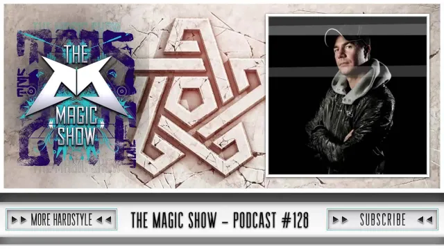 Artwork: Zatox, E-Force, Sasha F, Degos & Re-Done. - The Magic Show Podcast #128