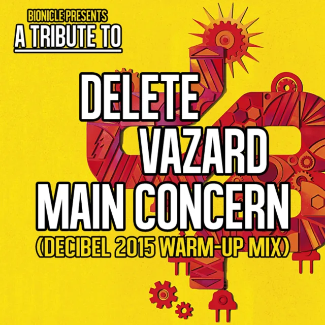 Artwork: Bionicle - Vazard, Delete & Main Concern Tribute (Decibel 2015 Warm up)