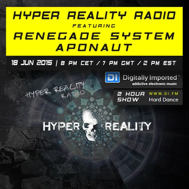Artwork: Renegade System & Aponaut - Hyper Reality Radio #013