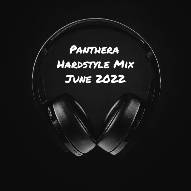 Artwork: Panthera - Hardstyle Mix June 2022
