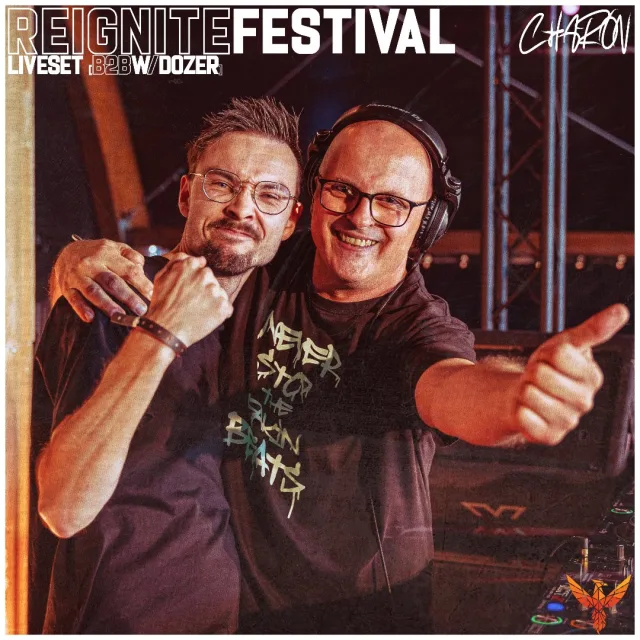 Artwork: Charon b2b w/ Dozer @ Reignite Festival 2026