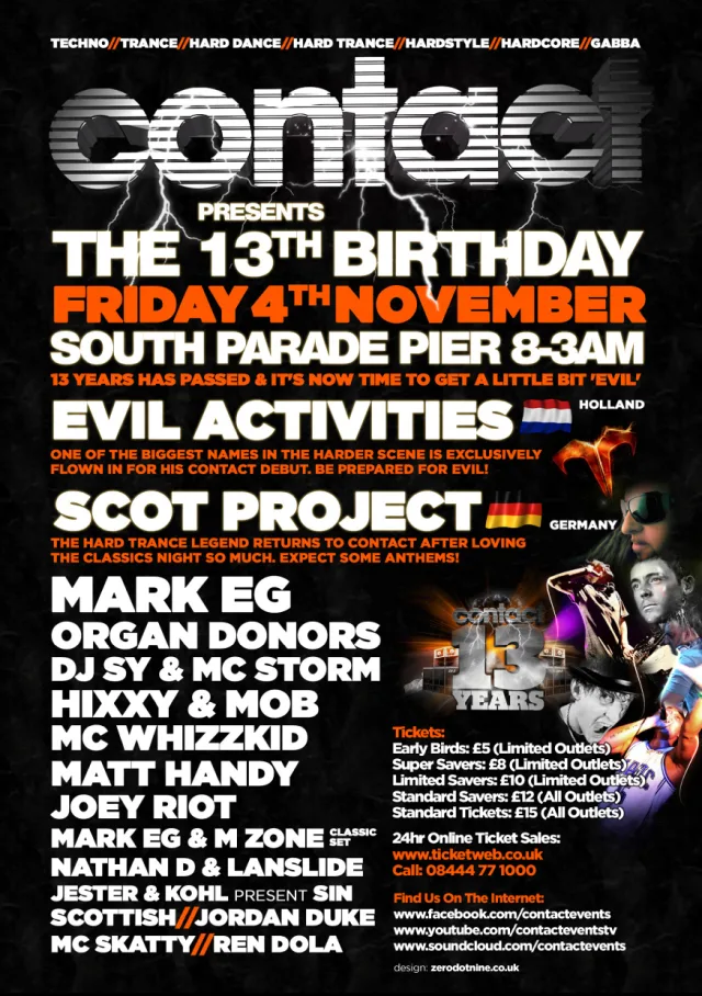 Artwork: Scot Project @ Contact 13th Birthday
