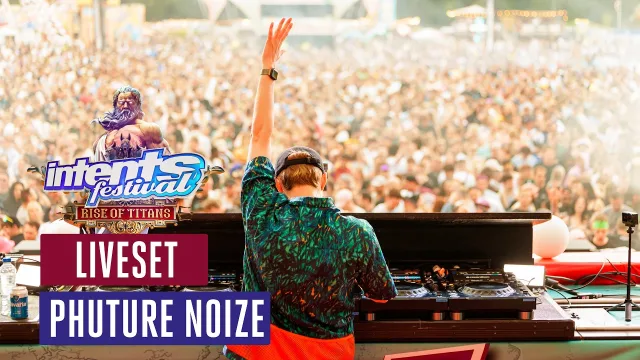 Artwork: Phuture Noize @ Intents Festival 2026
