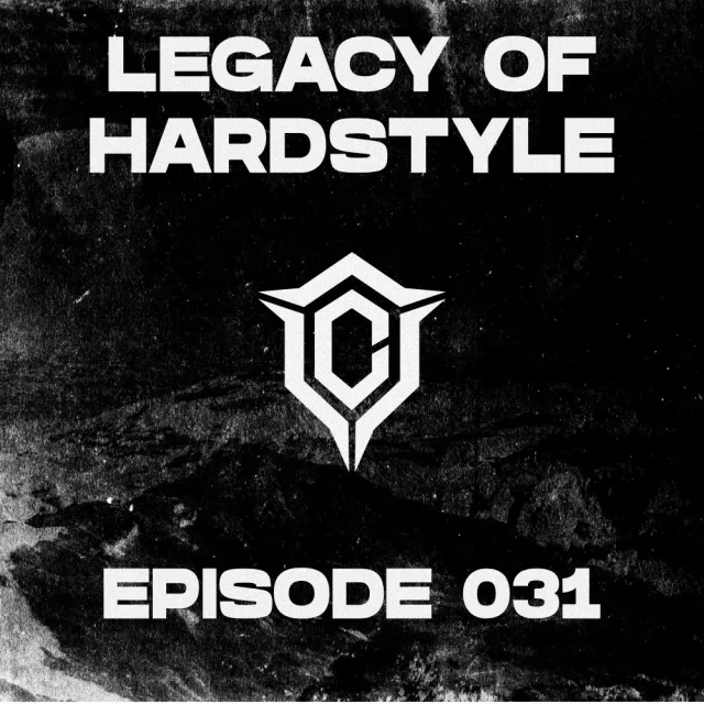 Artwork: Chaze - Legacy of Hardstyle #031