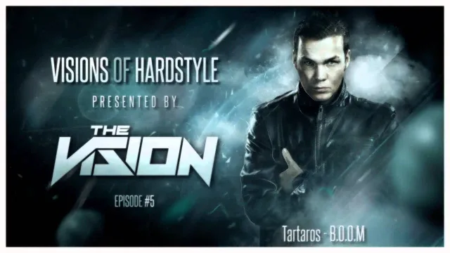 Artwork: The Vision - Visions Of Hardstyle - Episode #5