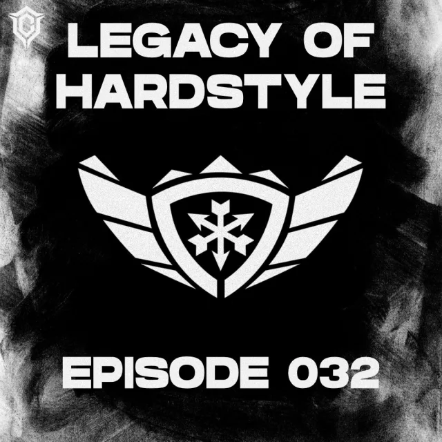 Artwork: Chaze - Legacy of Hardstyle #032