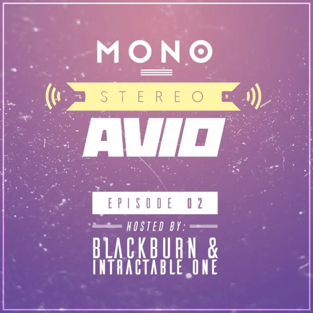 Artwork: MONO STEREO AVIO - E02: Blackburn & Intractable One