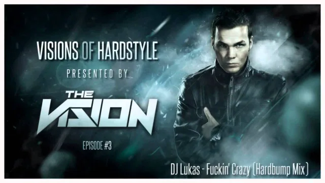 Artwork: The Vision - Visions of Hardstyle - Episode #3