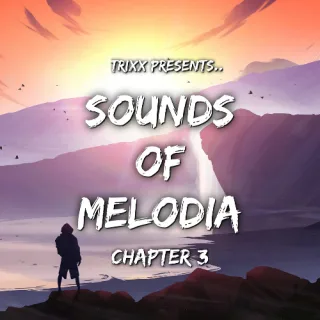 Artwork: Chapter 3 - Sounds Of Melodia #3