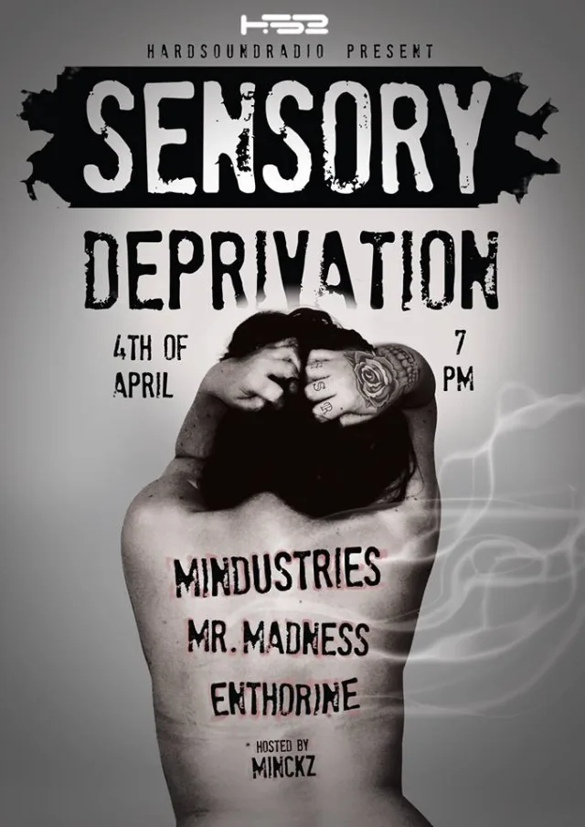 Artwork: Mindustries - Sensory Deprivation Show - HardSoundRadio