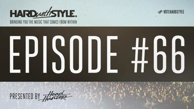 Artwork: Headhunterz - HARD with STYLE #66