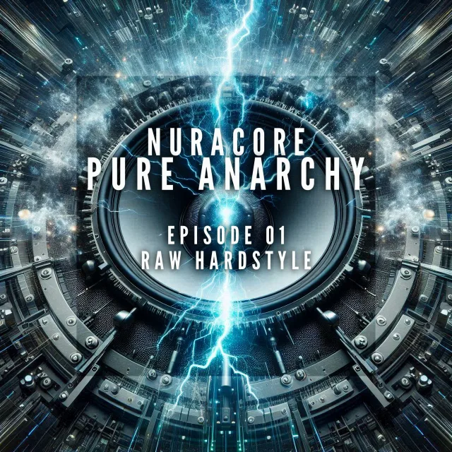 Artwork: Nuracore - PURE ANARCHY