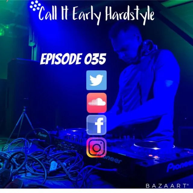 Artwork: Mani - Call It Early Hardstyle Epsiode #035
