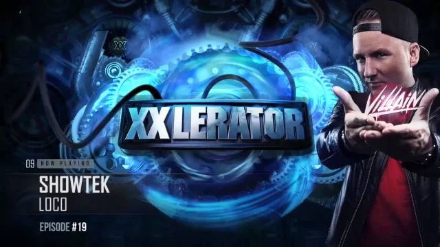 Artwork: DA TWEEKAZ - Villain Presents XXlerator - Episode #19