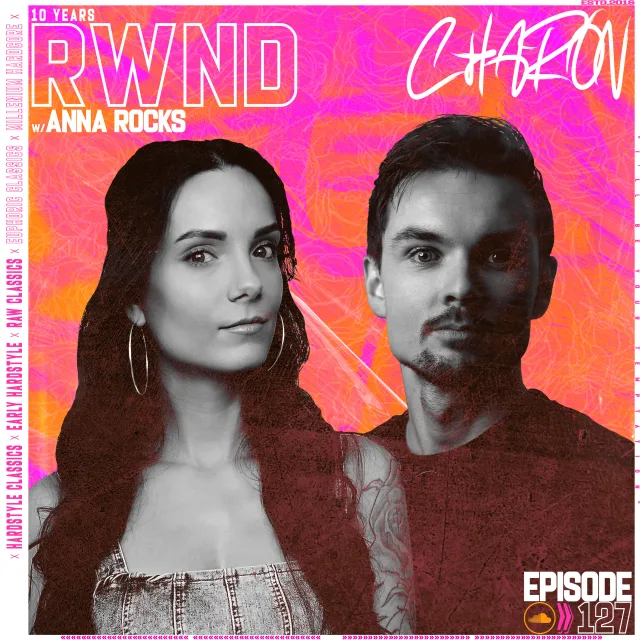 Artwork: Charon - pres. RWND 10 YEARS | w. Anna Rocks