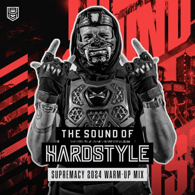 Artwork: The Sound of Hardstyle - Supremacy 2024 - Warm-up Mix
