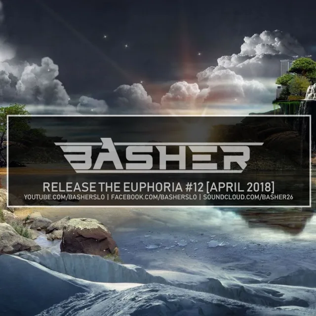 Artwork: Basher - Release The Euphoria #12