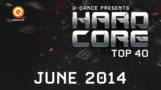 Artwork: Q-Dance - Q-Dance Presents: Hardcore Top 40 June #2014