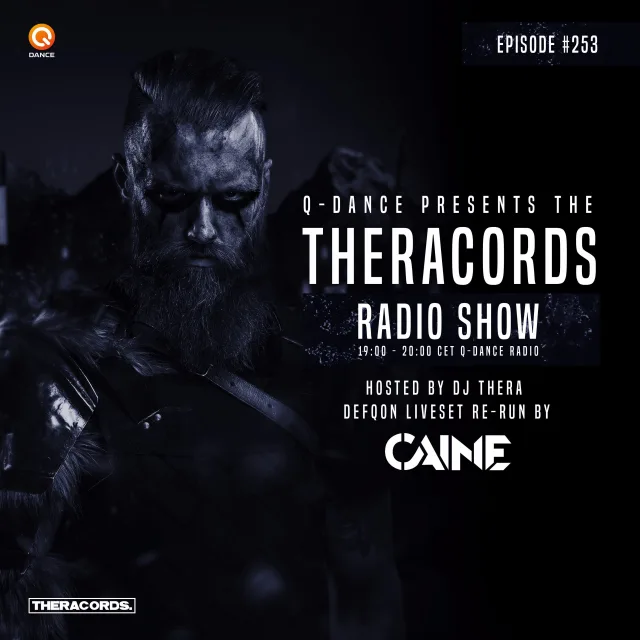 Artwork: Incl. Caine Live Defqon - Theracords Radio #253