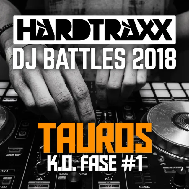 Artwork: LAATSTE 16 @ TAUROS VS ZUBAT | HARDTRAXX DJ BATTLES 2018