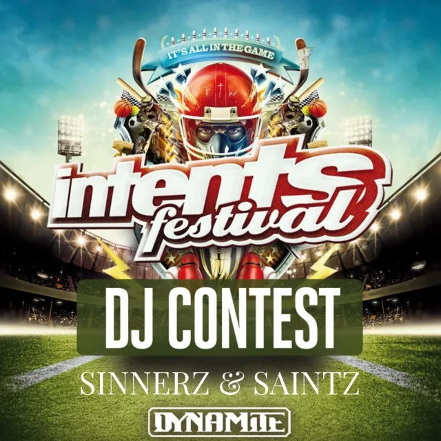 Artwork: SINNERZ & SAINTZ - #DYNAMITEHARDCORE DJ CONTEST INTENTS FESTIVAL 2016