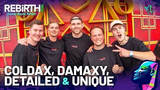 Artwork: Coldax, Damaxy, Detailed & Unique @ REBiRTH Festival 2026
