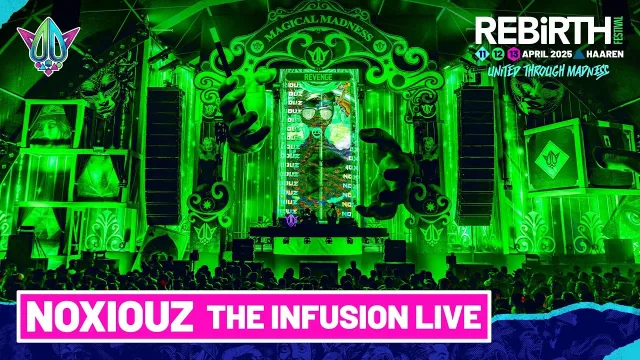 Artwork: Noxiouz: The Infusion @ REBiRTH Festival 2025