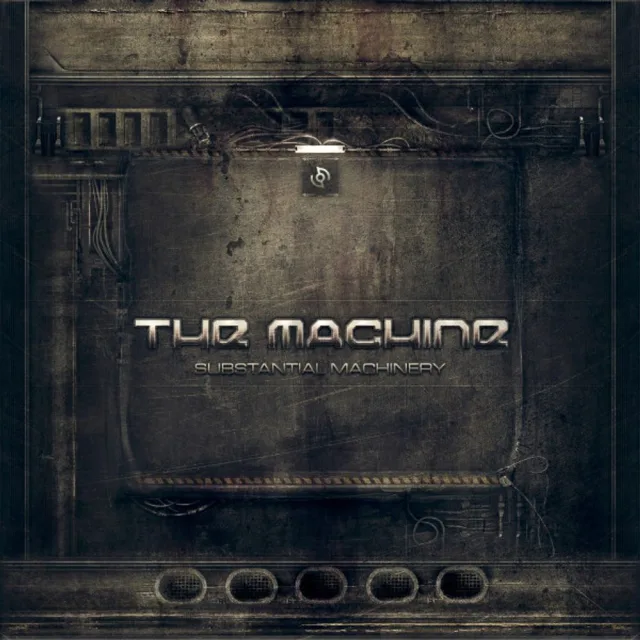 Artwork: Substantial Machinery Album - Nuracore - The Machine