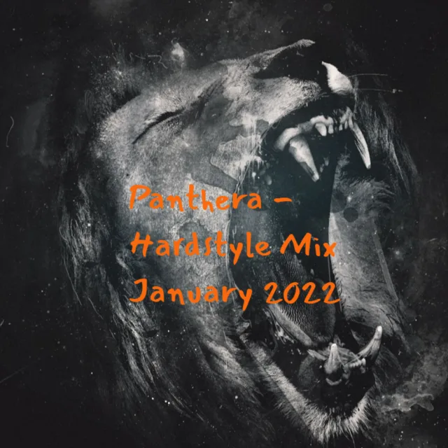 Artwork: Panthera - Hardstyle Mix January 2022