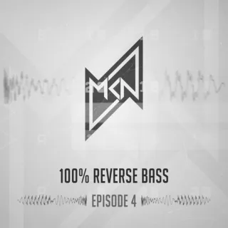 Artwork: MKN - 100% Reverse Bass #4