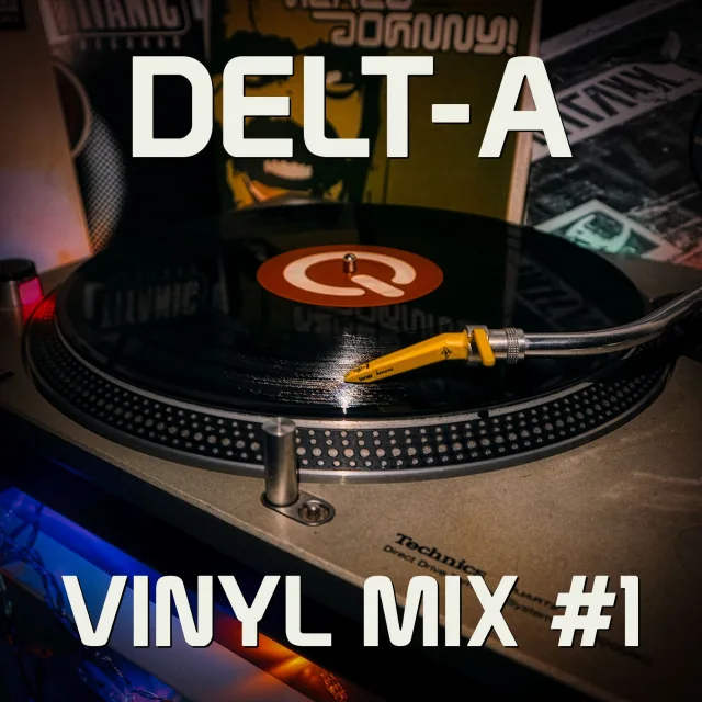 Artwork: Delt-A - Vinyl Mix #1