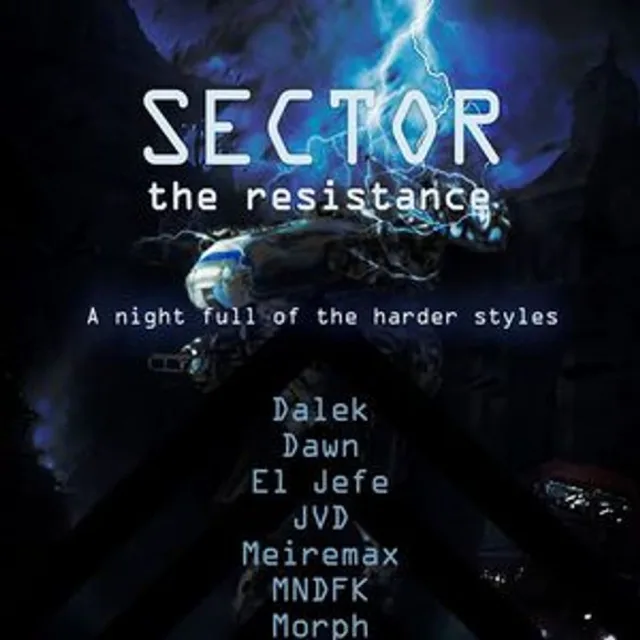 Artwork: Stef Collart - Sector: The Resistance Warm-up Mix Dawn