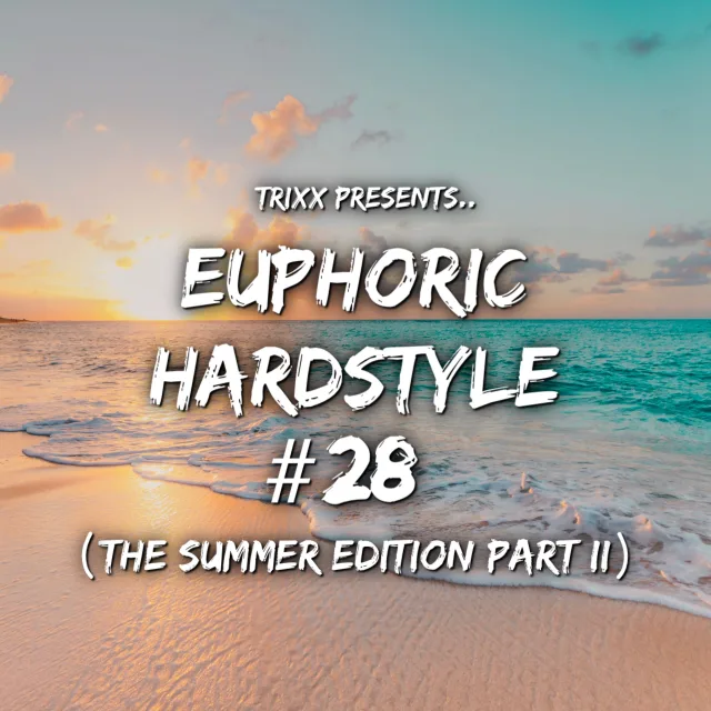 Artwork: TrixX - Euphoric Hardstyle