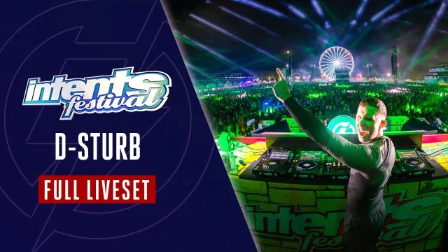 Artwork: D-Sturb at the Mainstage @ Full set - Intents Festival 2023