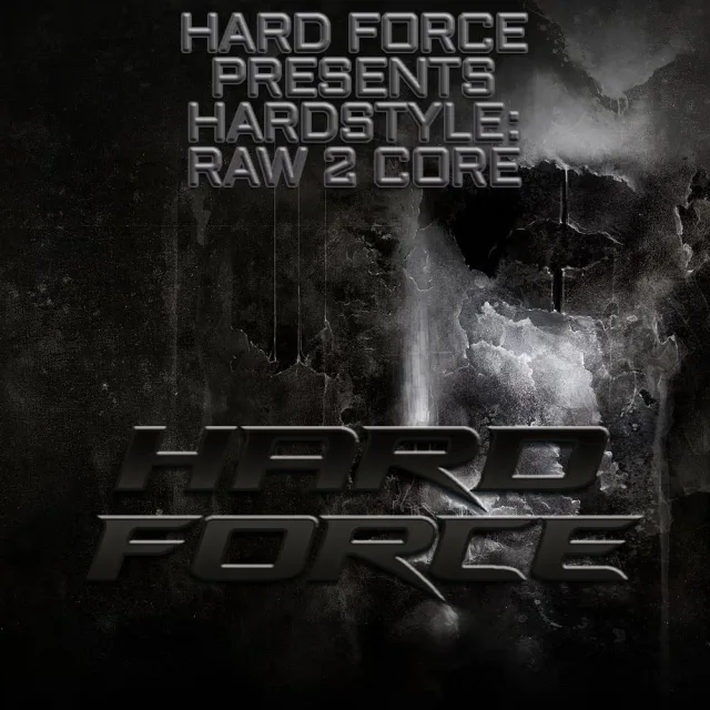 Artwork: Hard Force - RAW 2 Core #1